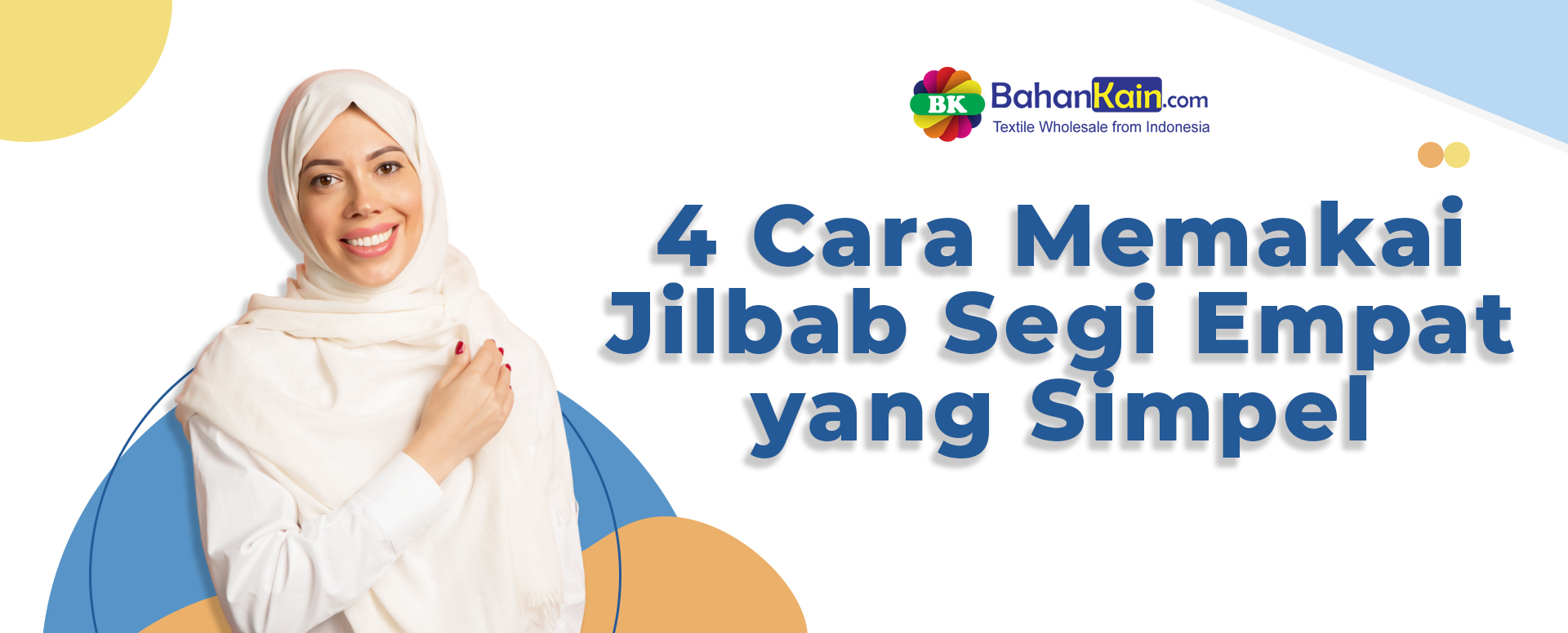 4 Cara Memakai Jilbab Segi Empat Yang Simpel