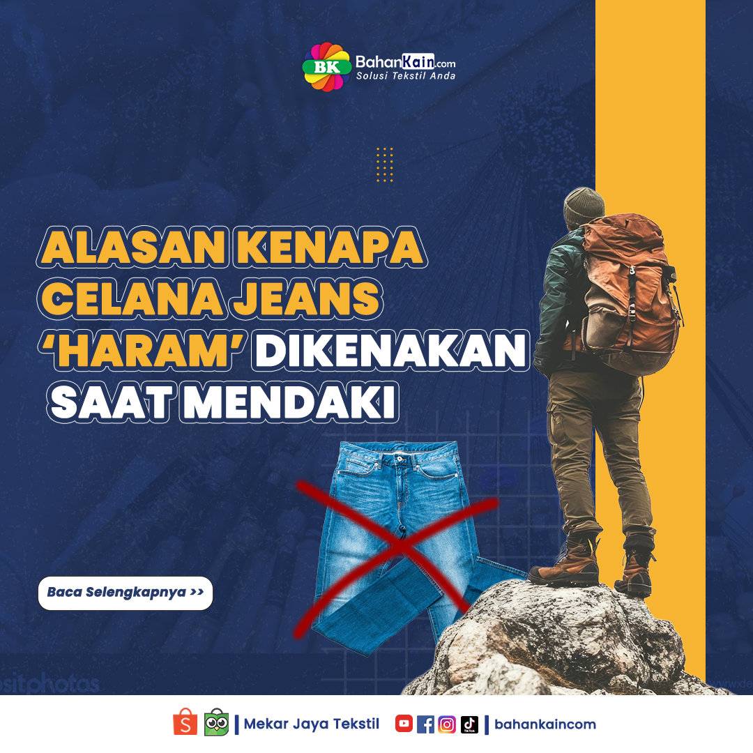 5 Alasan Kenapa Celana Jeans ‘Haram’ Dikenakan Saat Mendaki