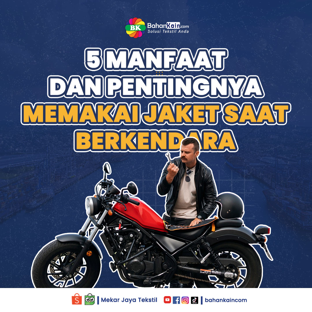 5 Manfaat Memakai Jaket Saat Berkendara, Jangan Sepelekan!