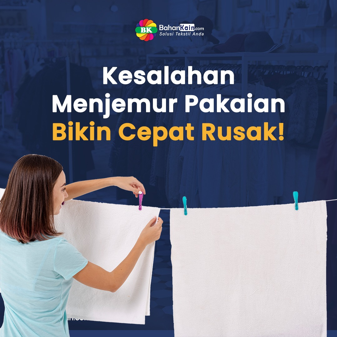 6 Kesalahan Menjemur Pakaian, Bikin Cepat Rusak!