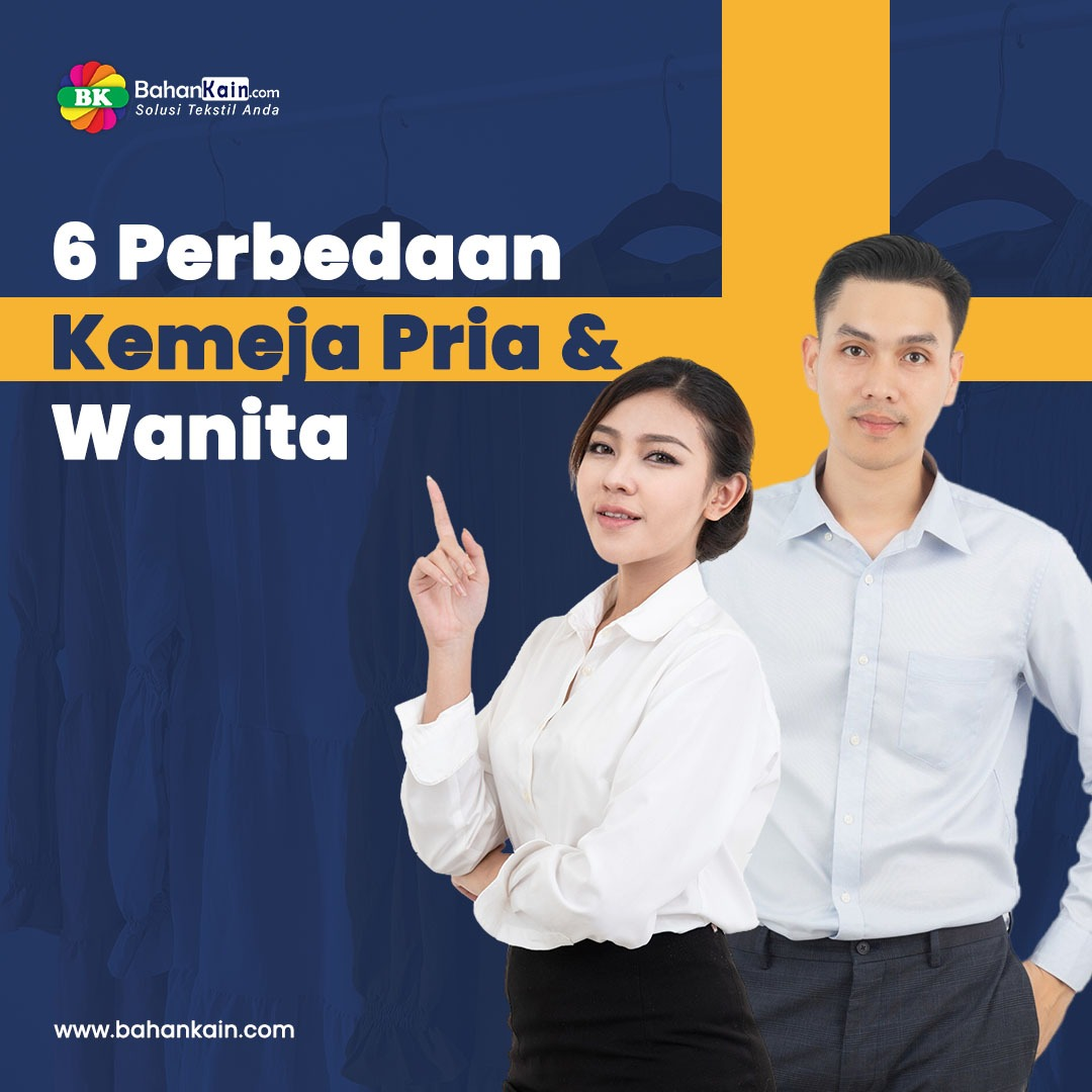6 Perbedaan Kemeja Pria Dan Wanita, Awas Jangan Salah Beli!