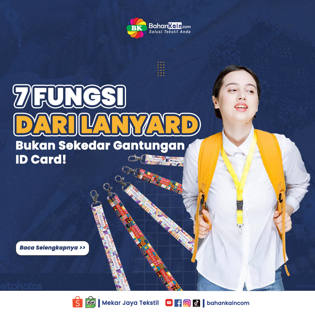 7 Fungsi Utama Lanyard, Bukan Sekedar Gantungan ID Card!