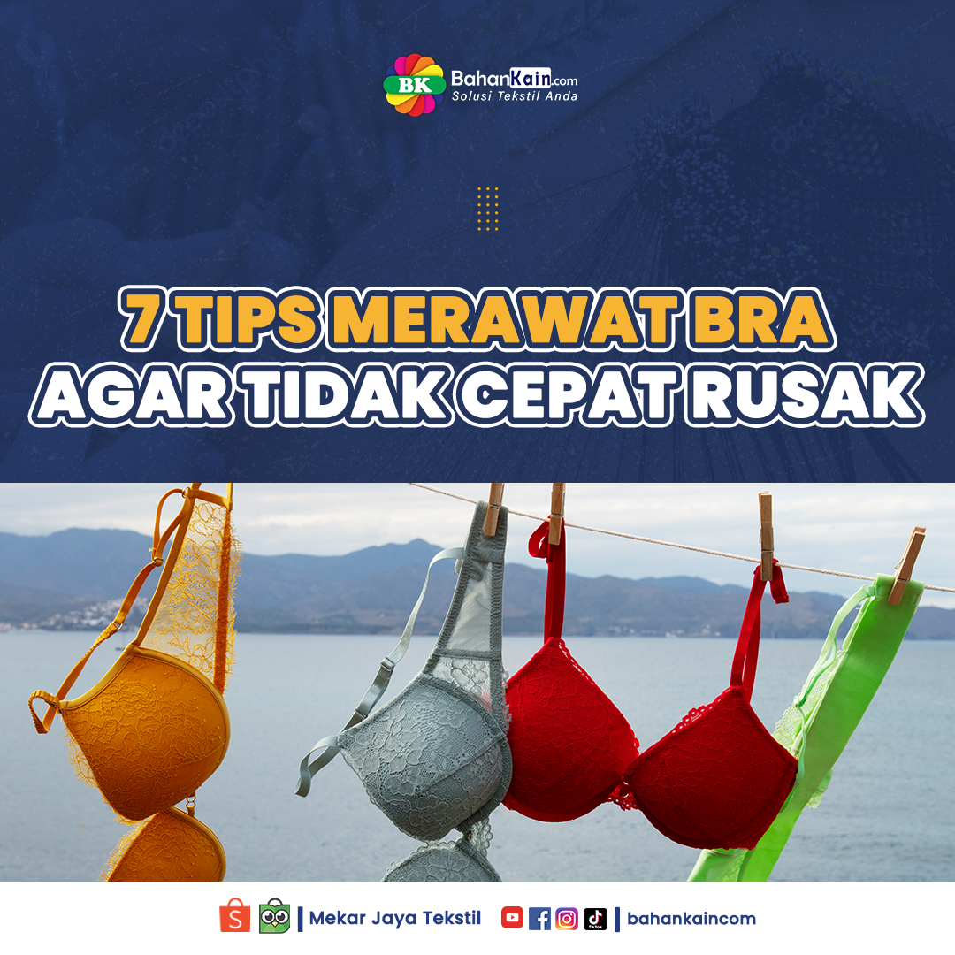 7 Tips Merawat Bra Agar Tidak Cepat Rusak