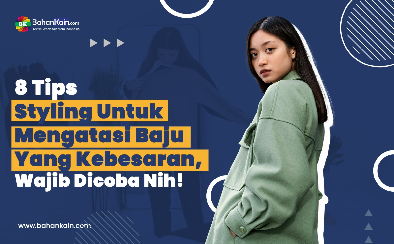 8 Tips Styling Untuk Mengatasi Baju Yang Kebesaran, Wajib Dicoba Nih!