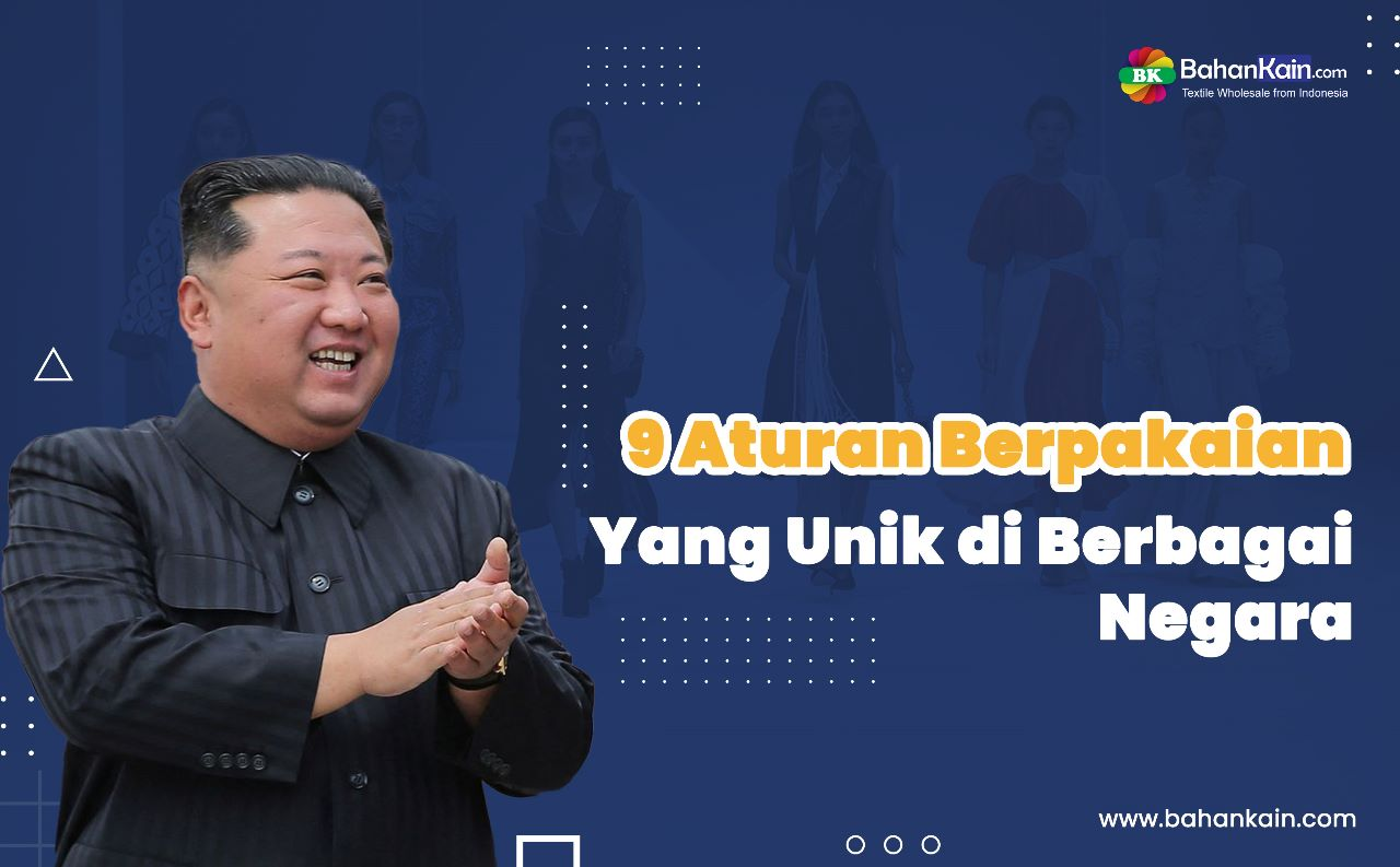 9 Aturan Berpakaian Yang Unik Di Berbagai Negara