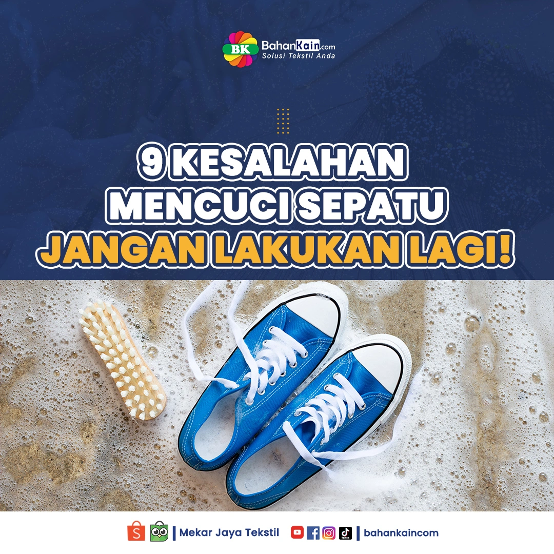9 Kesalahan Mencuci Sepatu, Jangan Lakukan Lagi!
