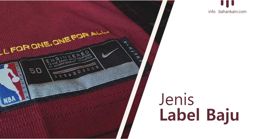 Jenis Bahan Label Baju