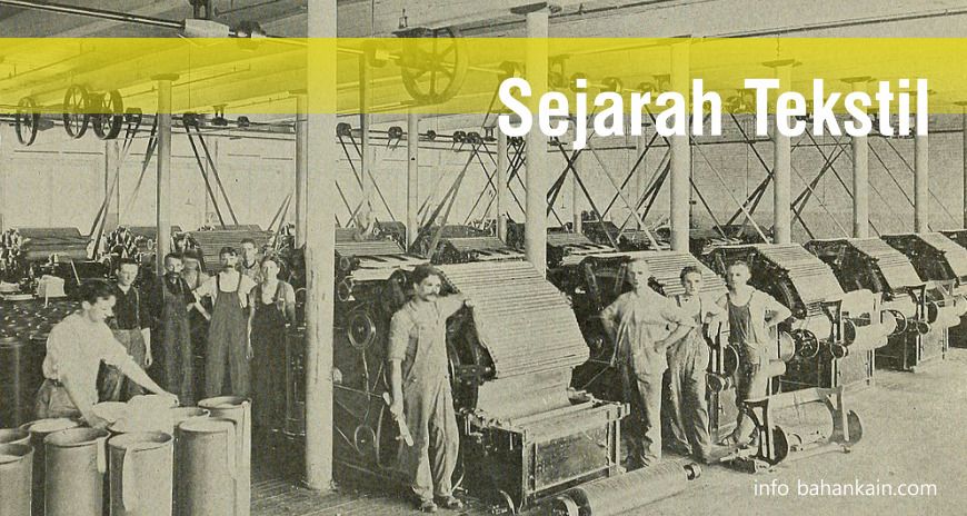 Sejarah Tekstil