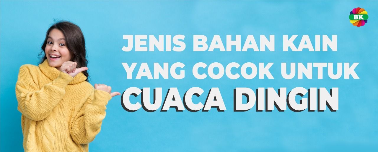  Jenis  Bahan  Kain Yang Cocok Untuk Cuaca Dingin  BahanKain com