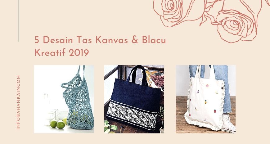 5 Desain Tas Kanvas Blacu Kreatif 2019 BahanKain com