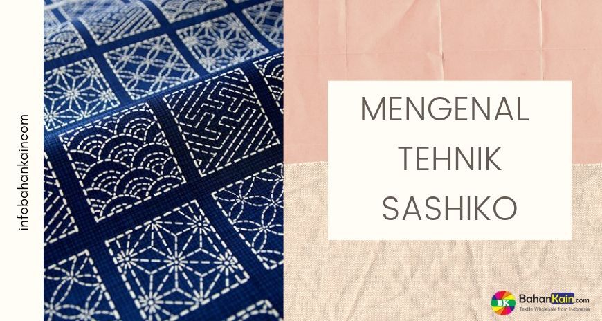 Mengenal Teknik Menjahit Sashiko