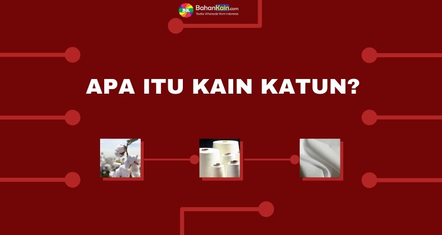 Apa Itu Kain Katun Bahankain Com