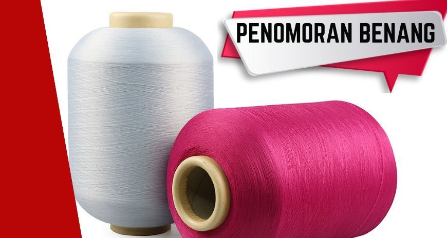 Mengenal Sistem Penomoran Benang