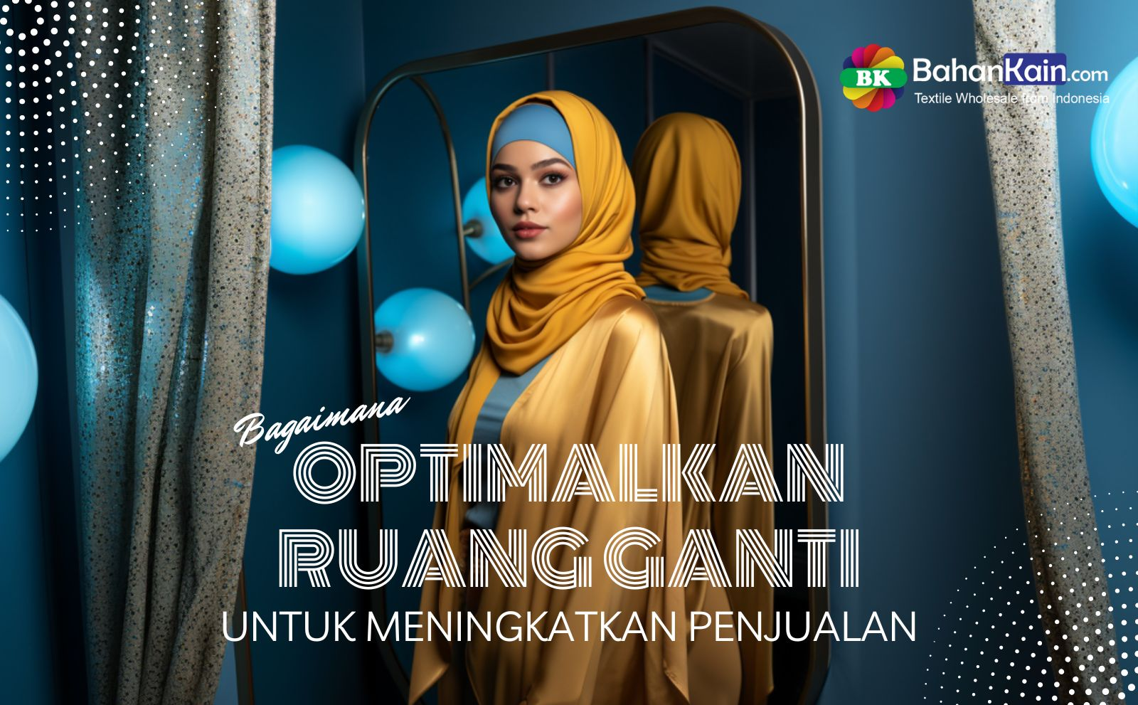 Bagaimana mengoptimalkan Ruang Ganti (Fitting Room) untuk Meningkatkan Penjualan.