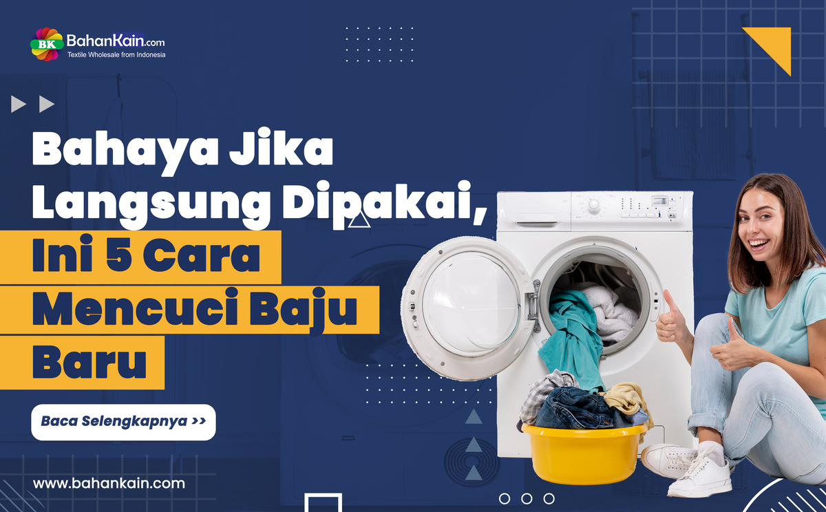 Bahaya Jika Langsung Dipakai, Ini 5 Cara Mencuci Baju Baru
