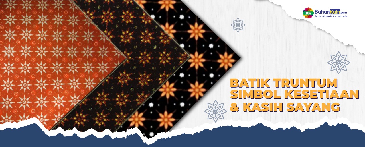 Batik Truntum Simbol Kesetiaan Dan Kasih Sayang