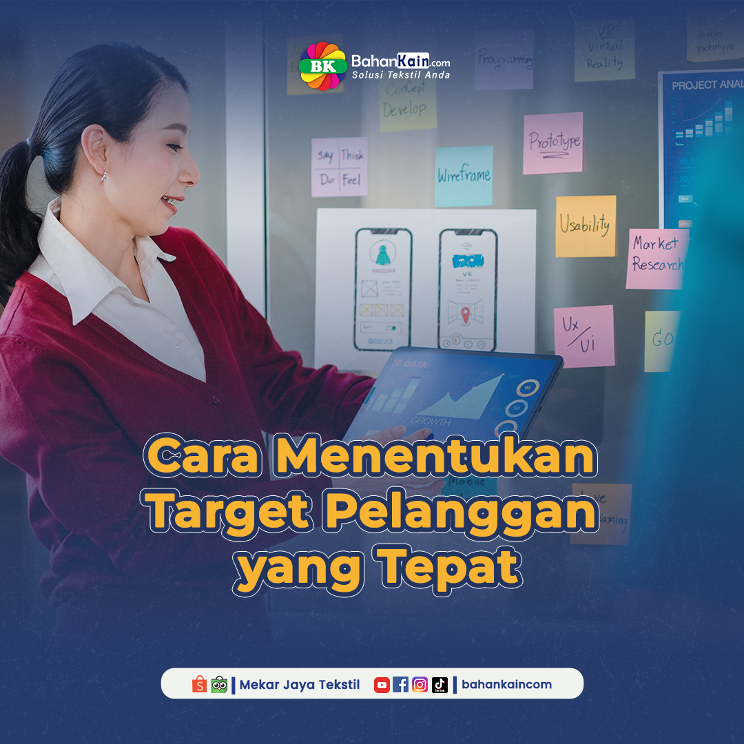 Cara Menentukan Target Pelanggan yang Tepat   