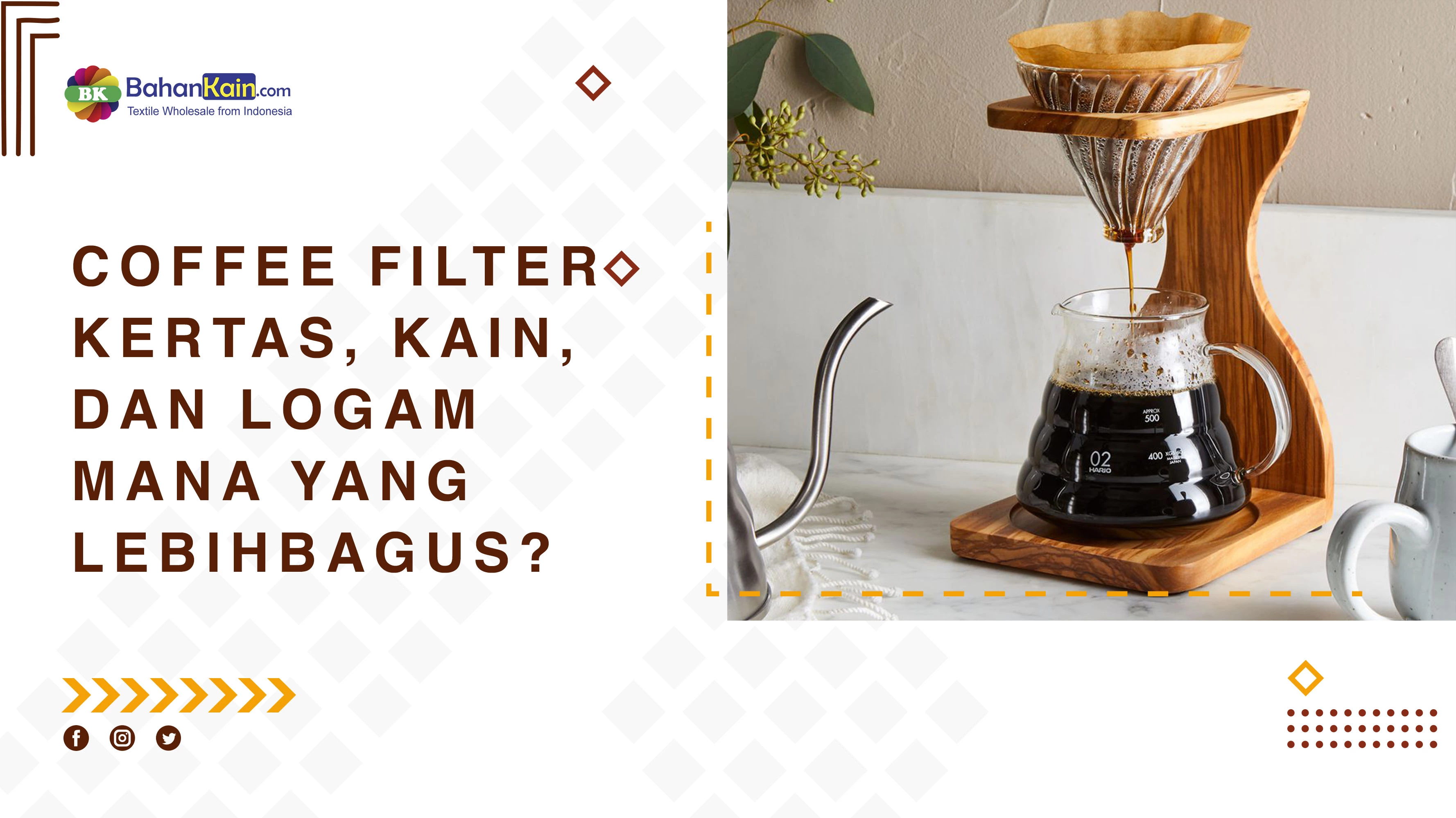 FILTER KOPI KERTAS, KAIN, DAN LOGAM MANA YANG LEBIH BAGUS?