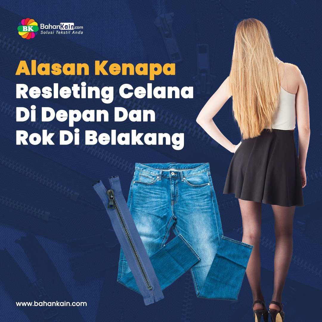 Fun Fact! Alasan Kenapa Resleting Celana Di Depan Sedangkan Rok Di Belakang
