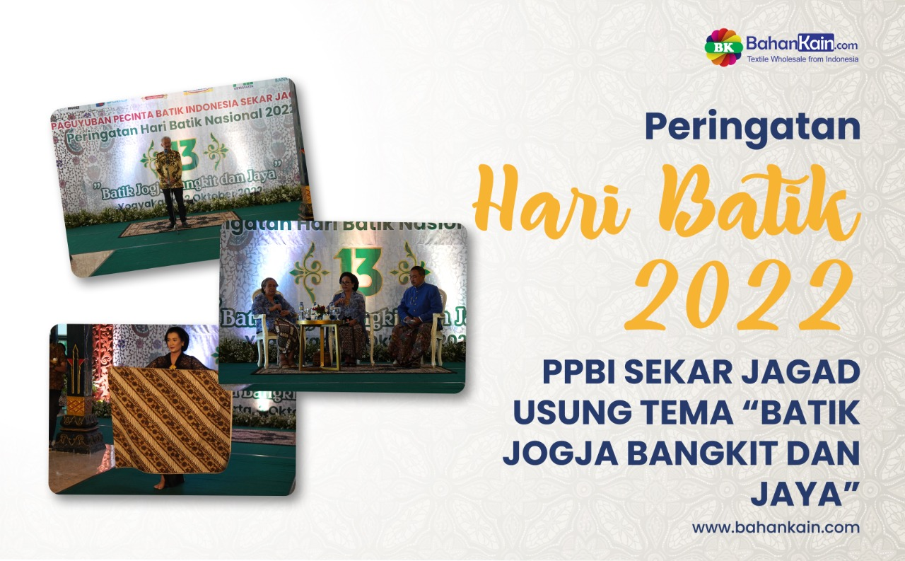 Hari Batik Nasional 2022, PPBI Sekar Jagad Usung Tema “Batik Jogja Bangkit Dan Jaya”