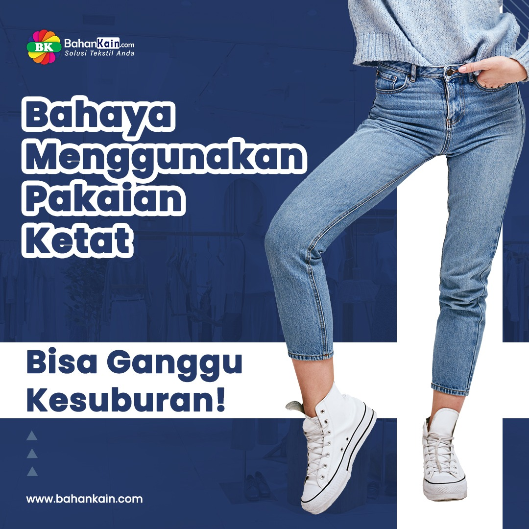 Hati-hati, Ini 8 Bahaya Menggunakan Pakaian yang Terlalu Ketat