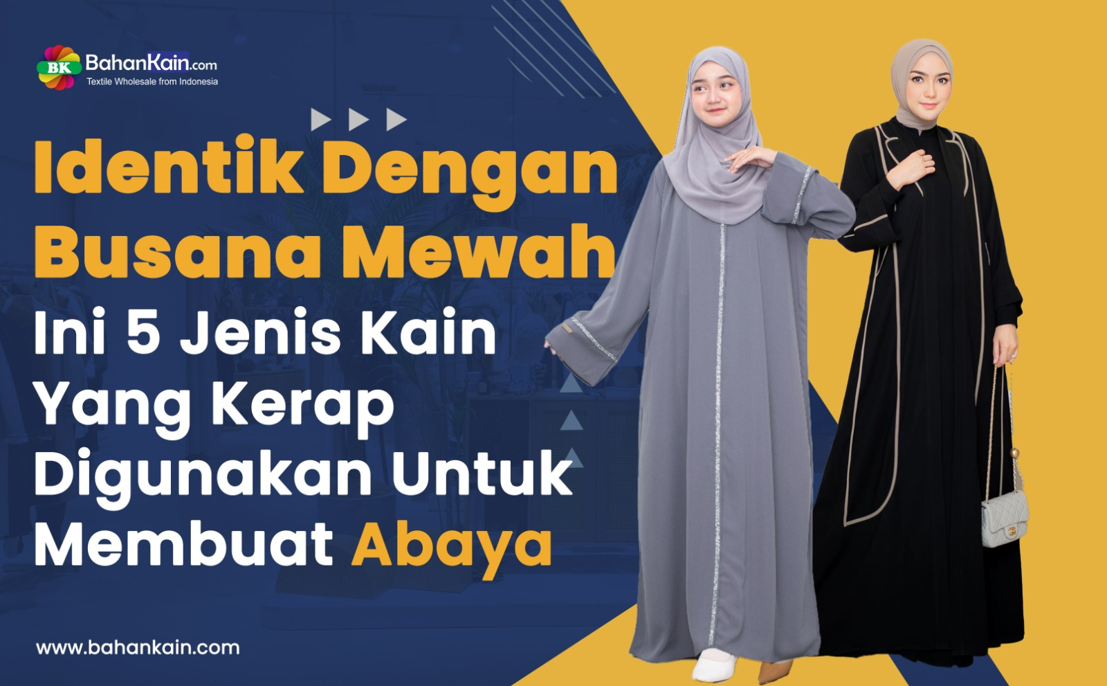 Identik Dengan Busana Mewah, Ini 5 Jenis Kain Yang Kerap Digunakan Untuk Membuat Abaya