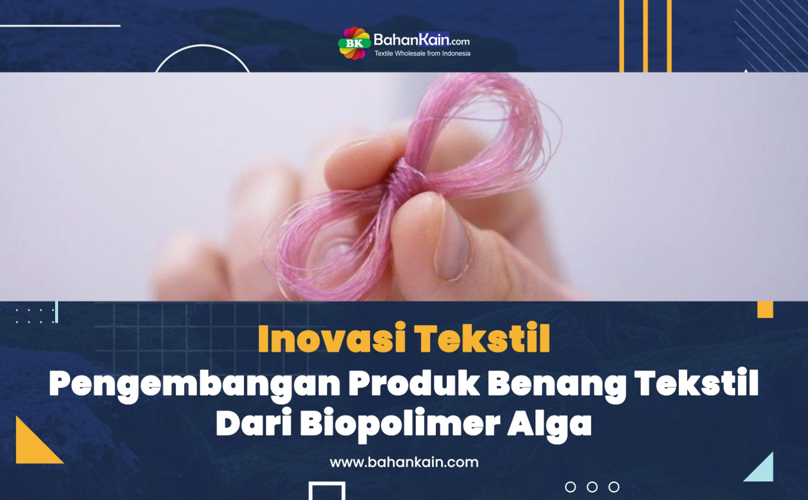 Inovasi Tekstil: Pengembangan Produk Benang Tekstil Dari Biopolimer Alga