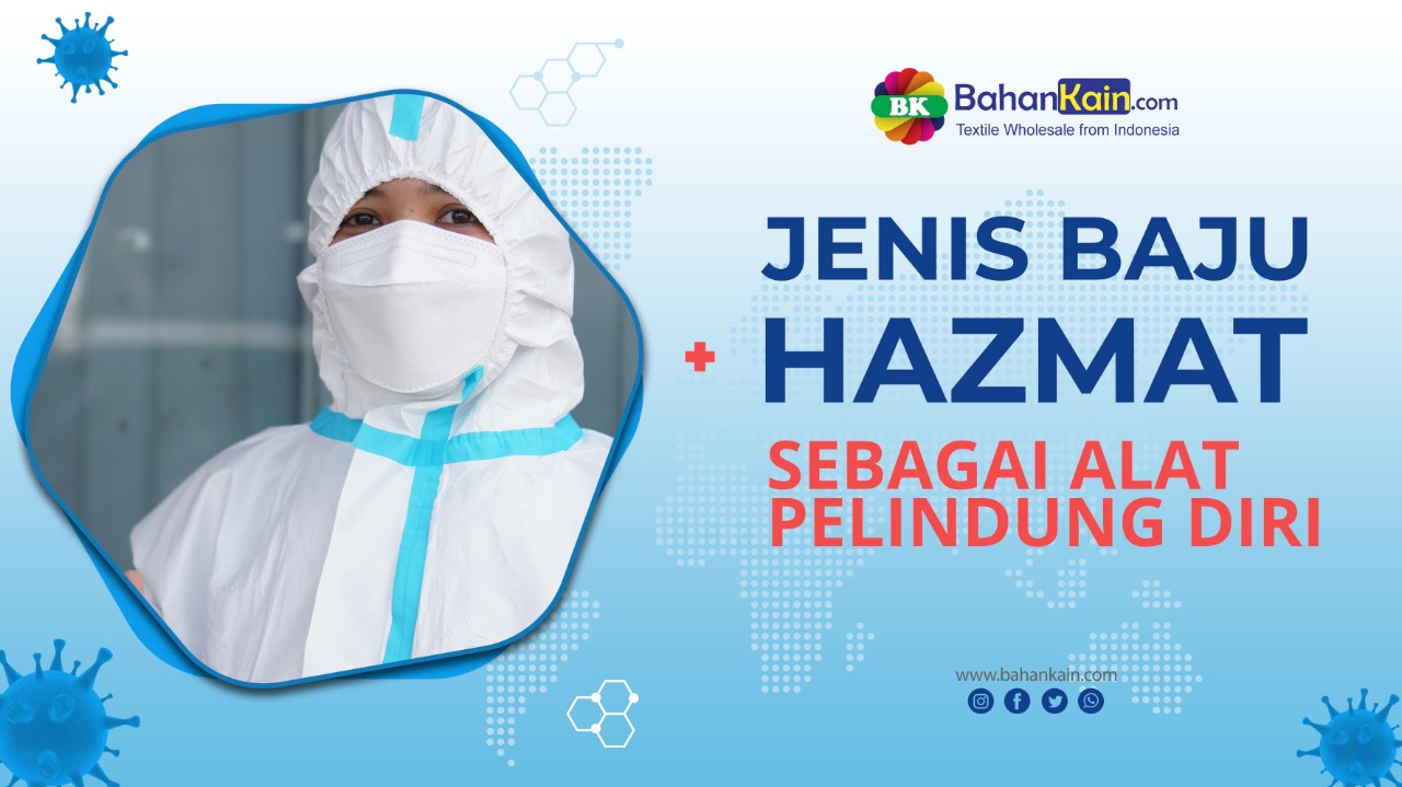 Jenis Baju Hazmat Sebagai Alat Pelindung Diri