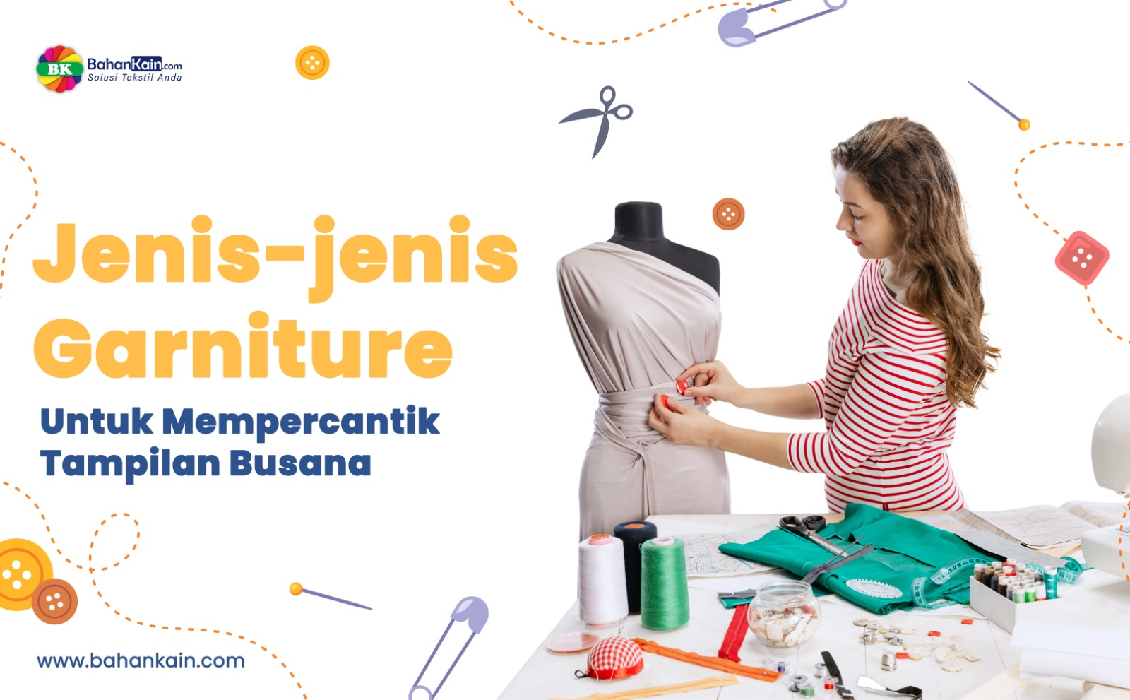 Jenis-jenis Garniture Untuk Mempercantik Tampilan Busana 