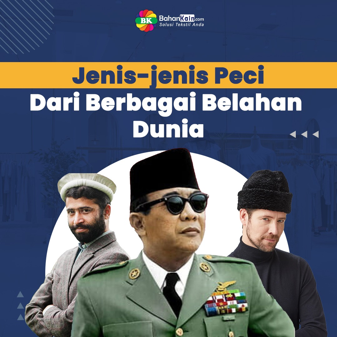 Jenis-jenis Peci Dari Berbagai Belahan Dunia