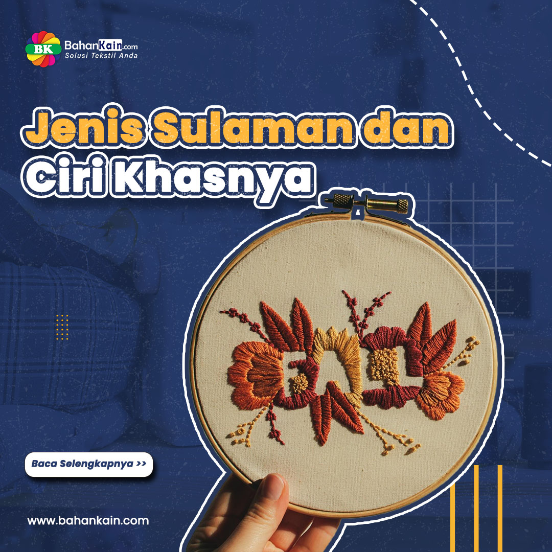 Jenis Sulaman dan Masing-masing Ciri Khasnya