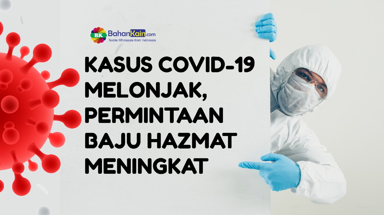 Kasus Covid-19 Melonjak, Permintaan Baju Hazmat Meningkat