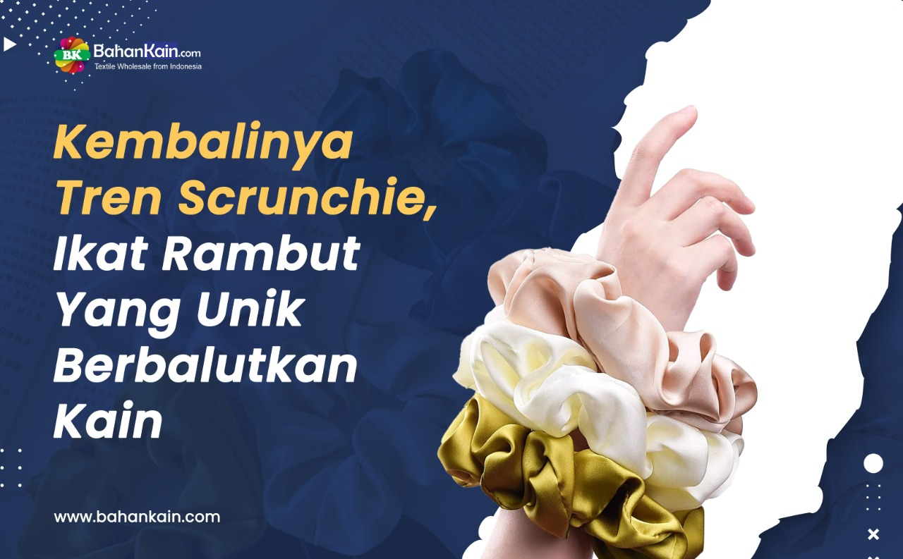 Kembalinya Tren Scrunchie, Ikat Rambut Unik Berbalutkan Kain