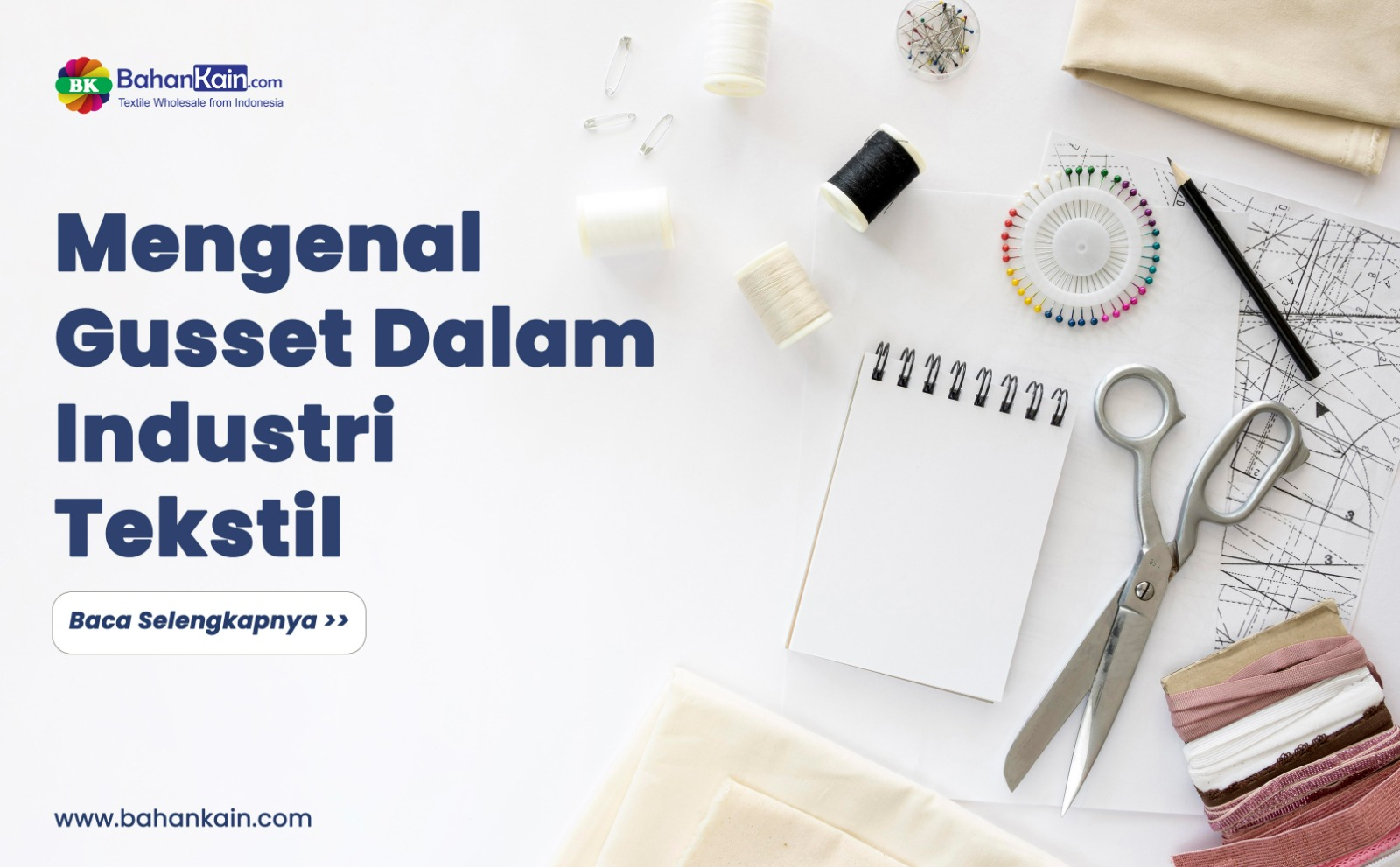 Mengenal Gusset dan Penggunaannya Dalam Industri Tekstil