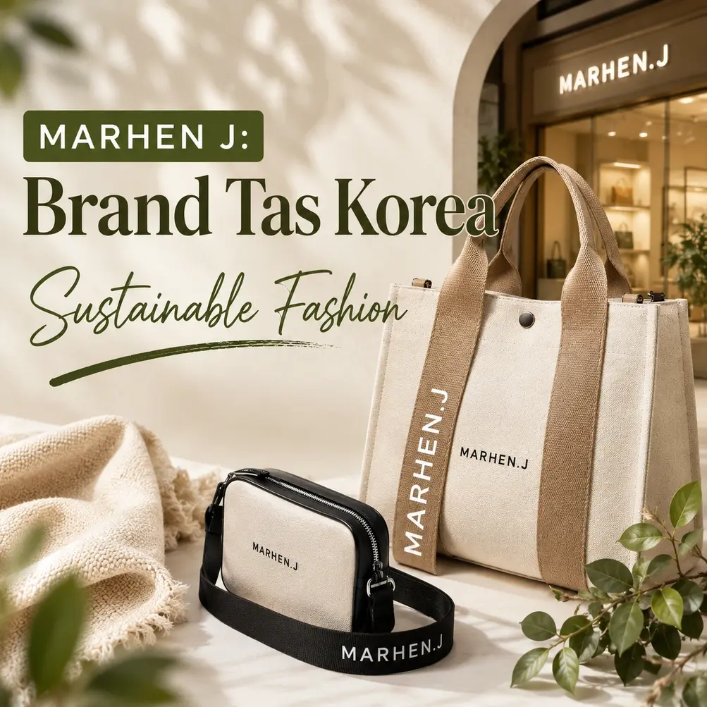 Mengenal Marhen J, Brand Tas Korea yang Populer Berkat Konsep Sustainabilitasnya