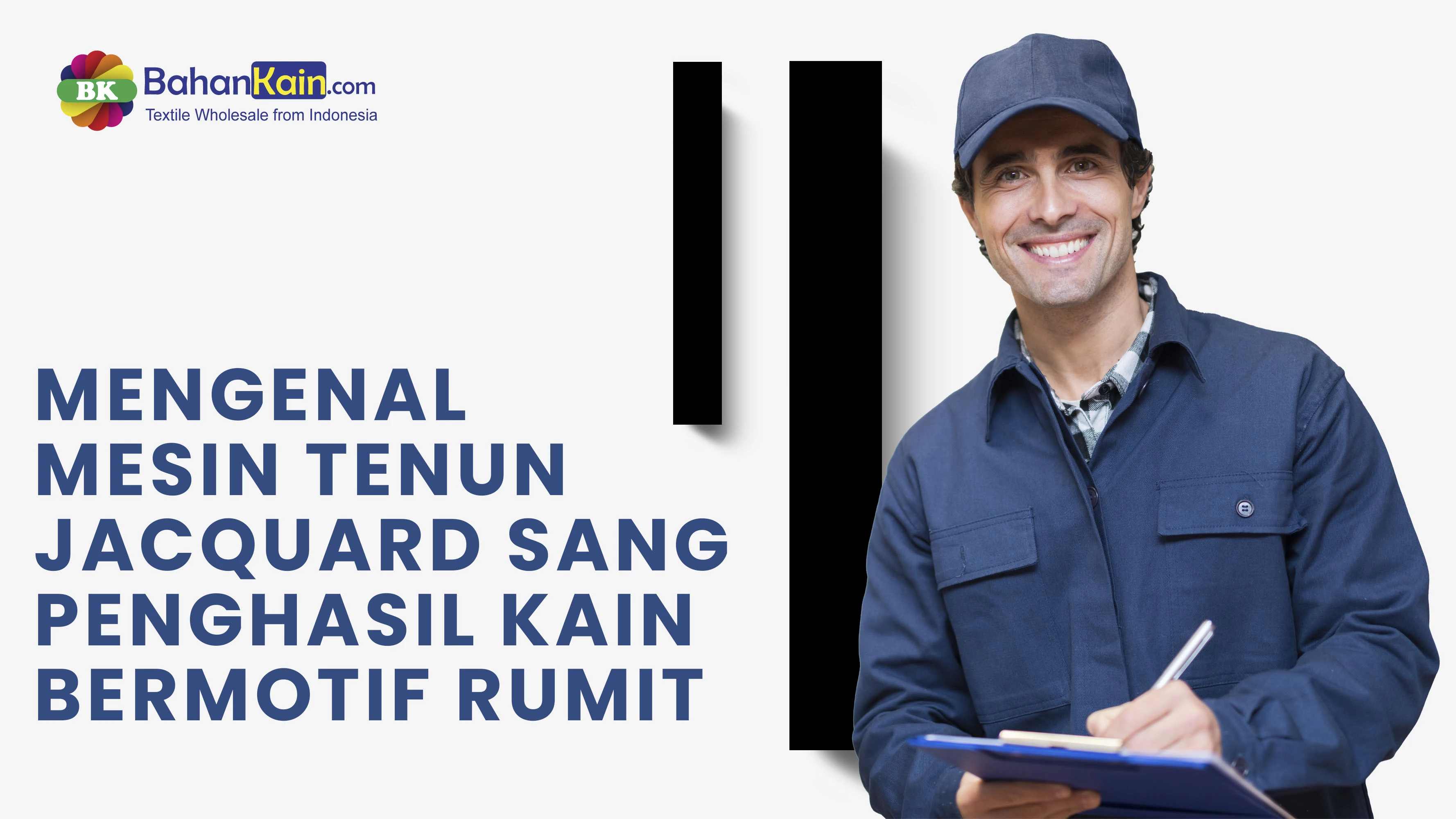 MENGENAL MESIN TENUN JACQUARD SANG PENGHASIL KAIN BERMOTIF RUMIT