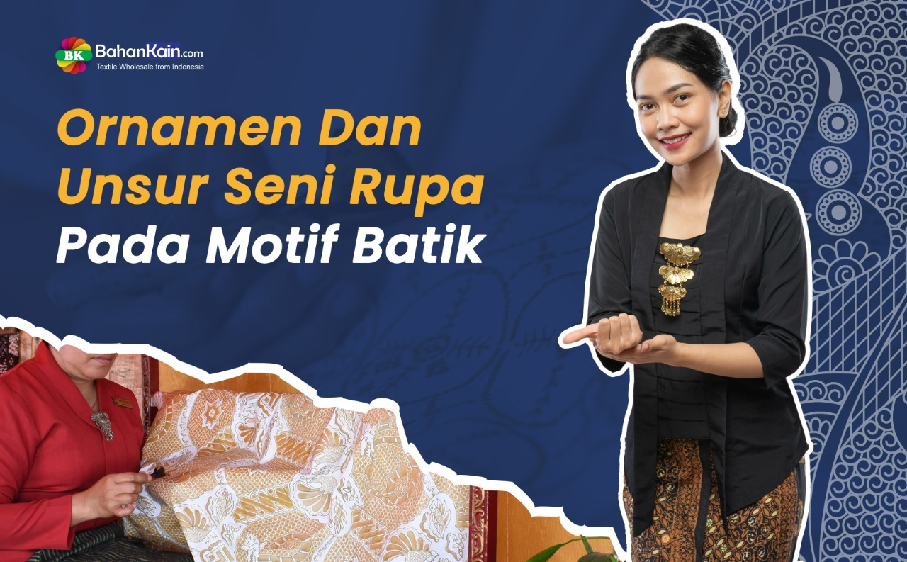 Ornamen Dan Unsur Seni Rupa Pada Motif Batik