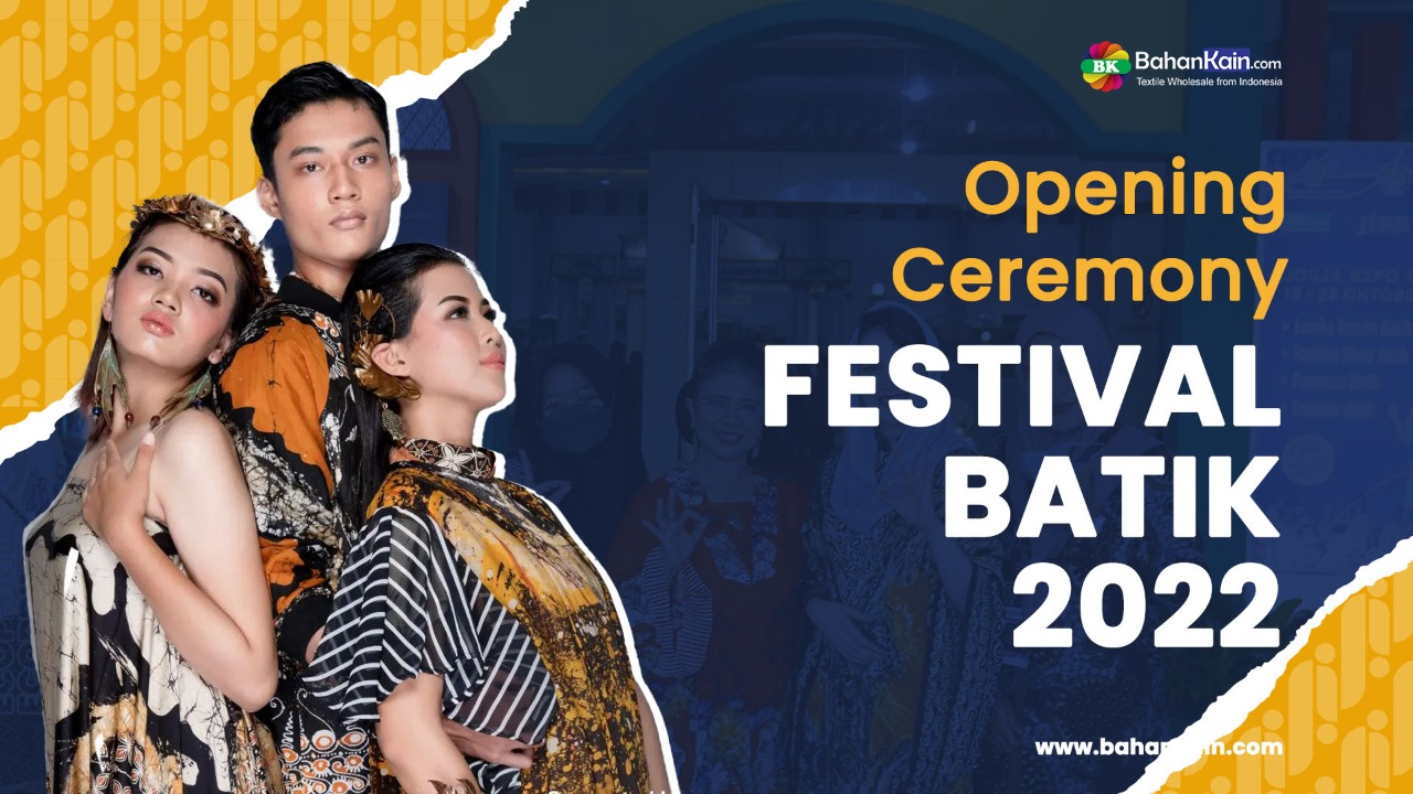 Pembukaan Festival Batik 2022 Jagaddhita, Batik Jogja Istimewa Mendunia 