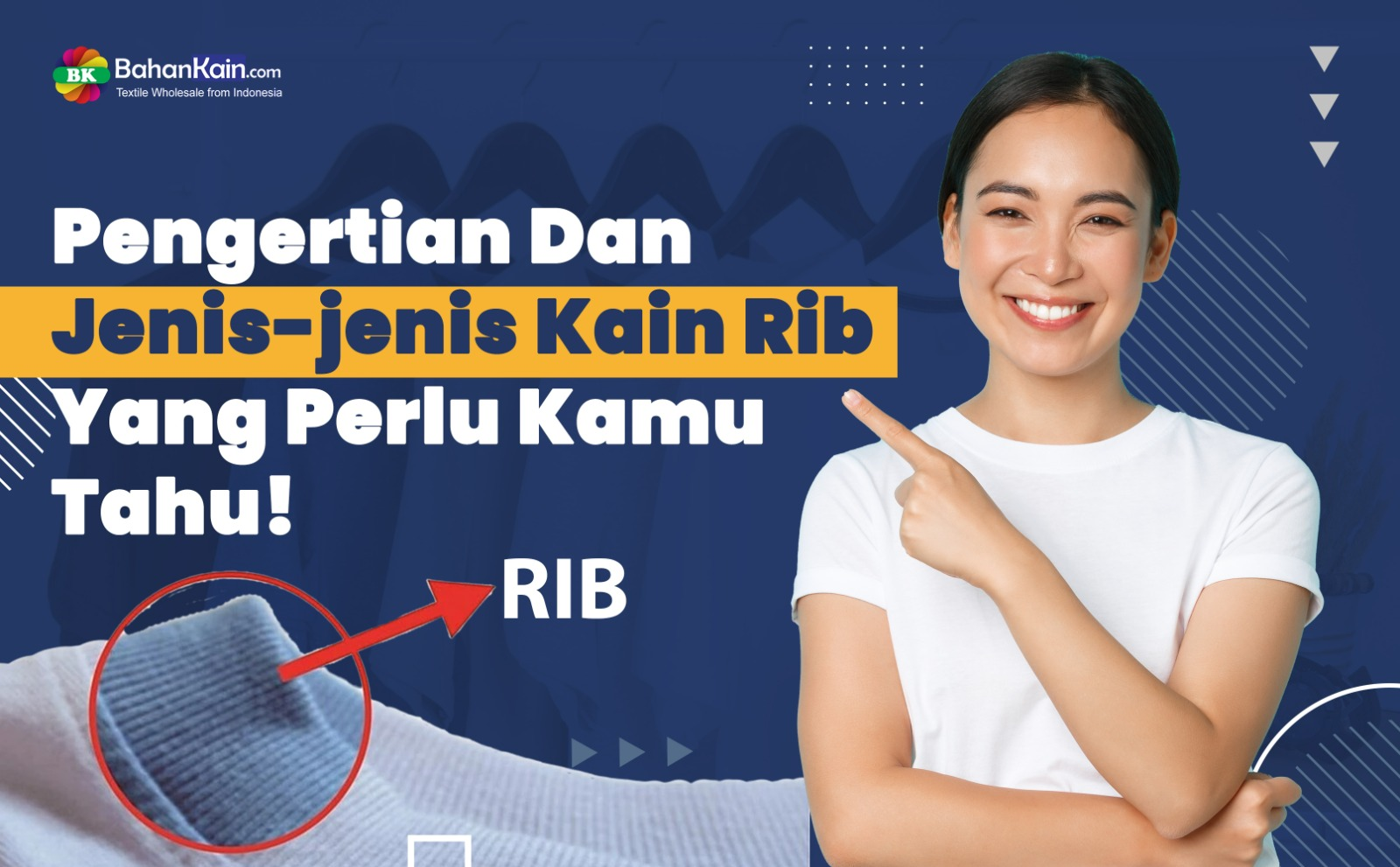Pengertian Dan Jenis-jenis Kain Rib (Bur)