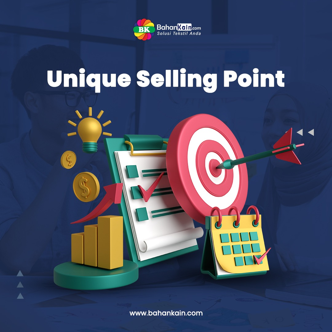 Pentingnya Unique Selling Point (USP) Dalam Sebuah Bisnis