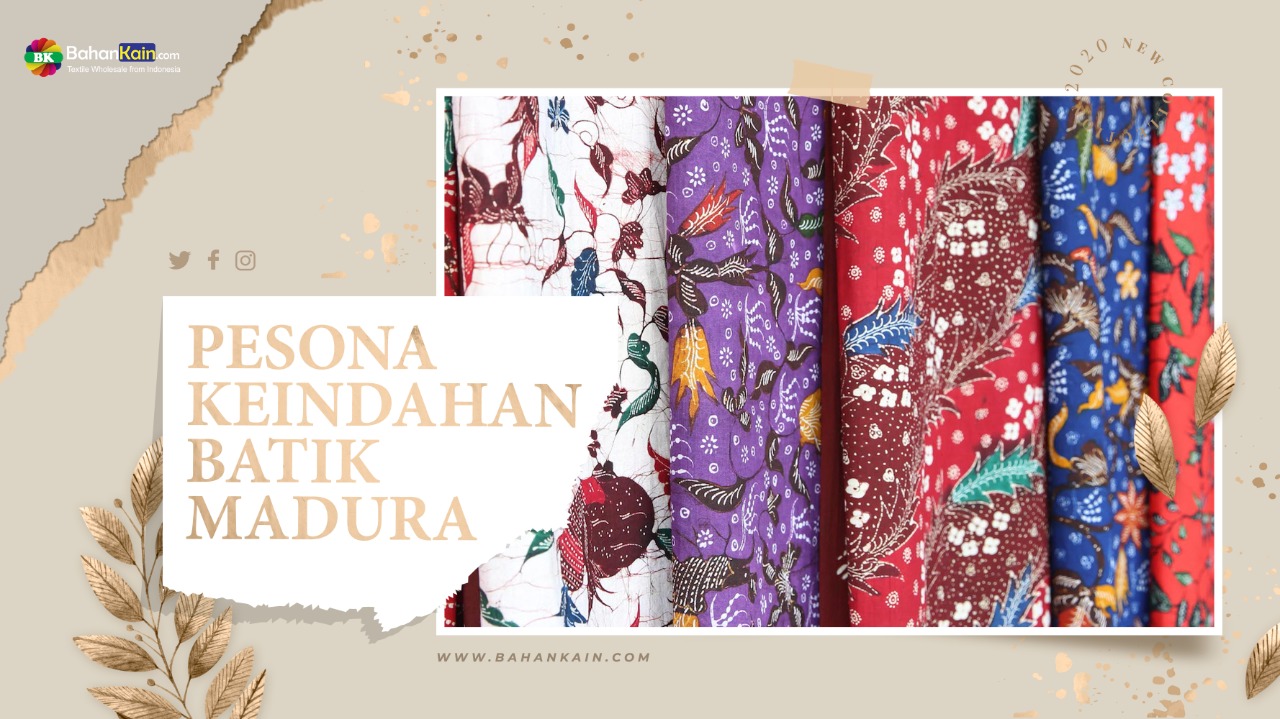 Pesona Keindahan Batik Madura