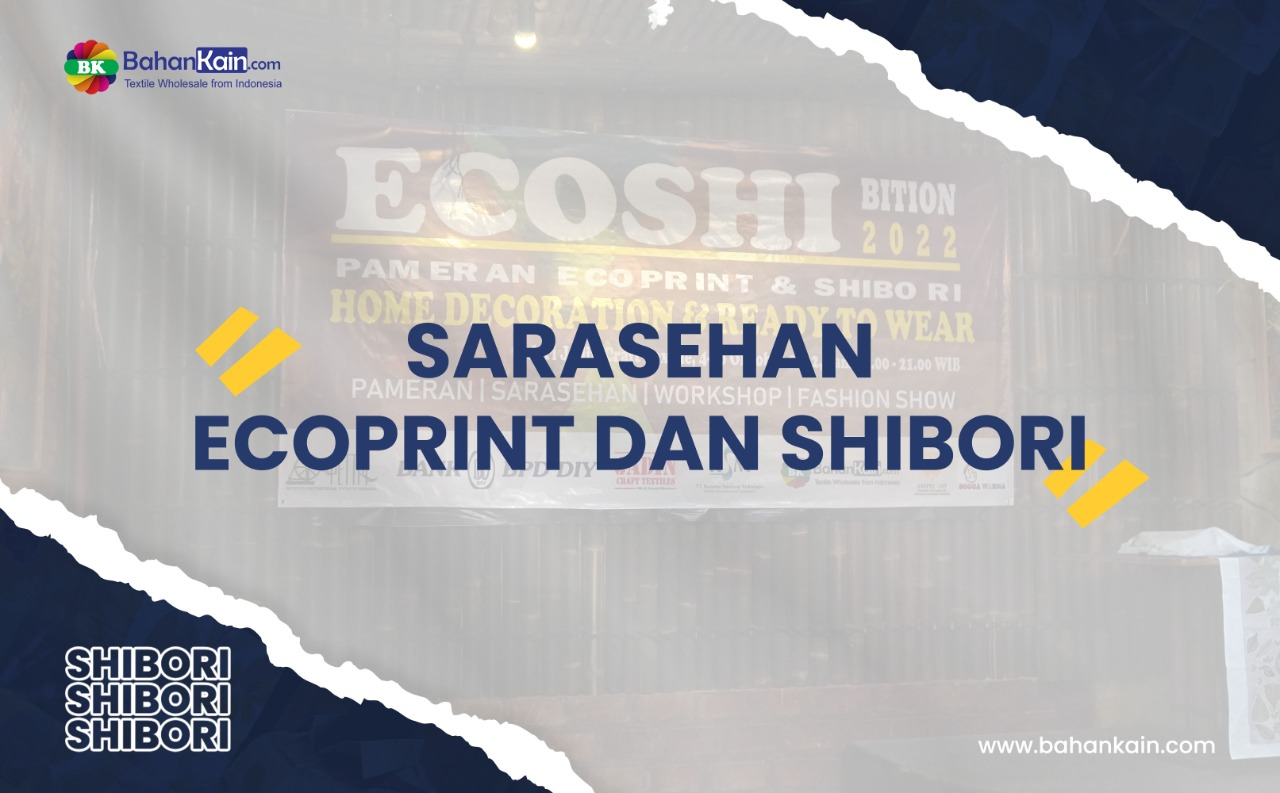 Sarasehan Ecoprint Dan Shibori