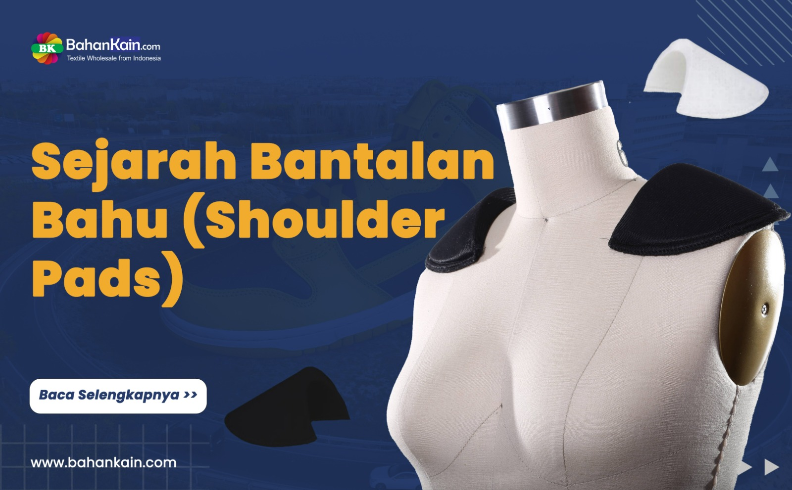 Sejarah Bantalan Bahu (Shoulder Pads) dan Tips Memilihnya 