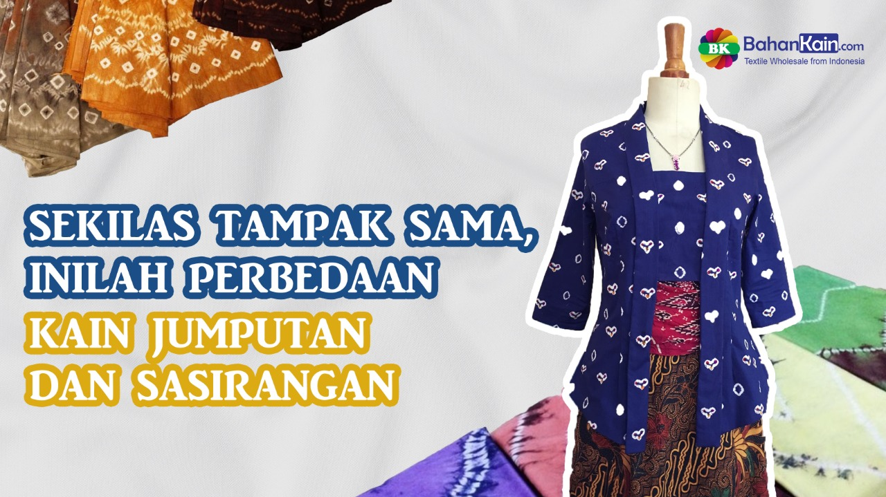 Sekilas Tampak Sama, Inilah Perbedaan Kain Jumputan Dan Sasirangan