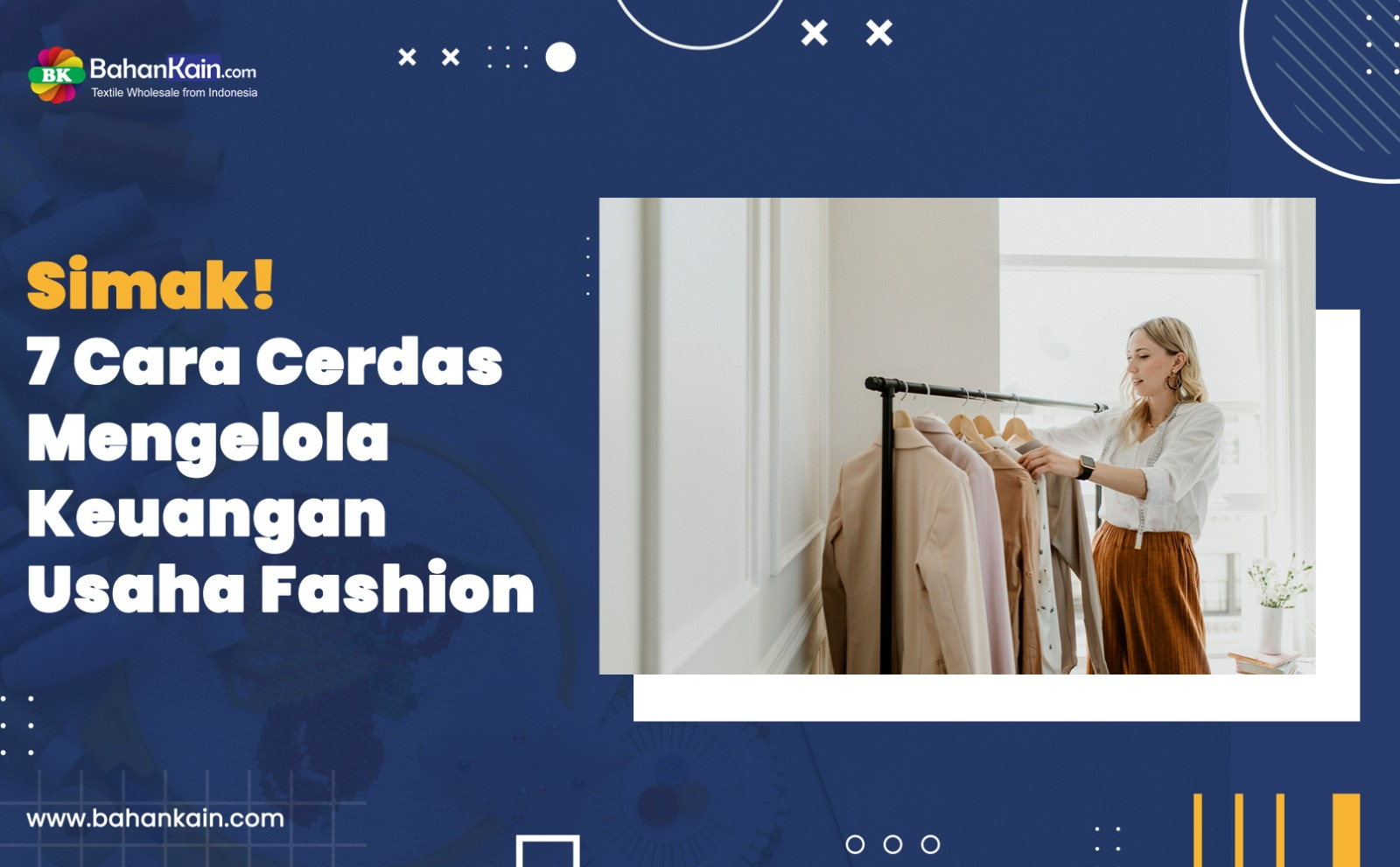 Simak! 7 Cara Cerdas Mengelola Keuangan Usaha Fashion