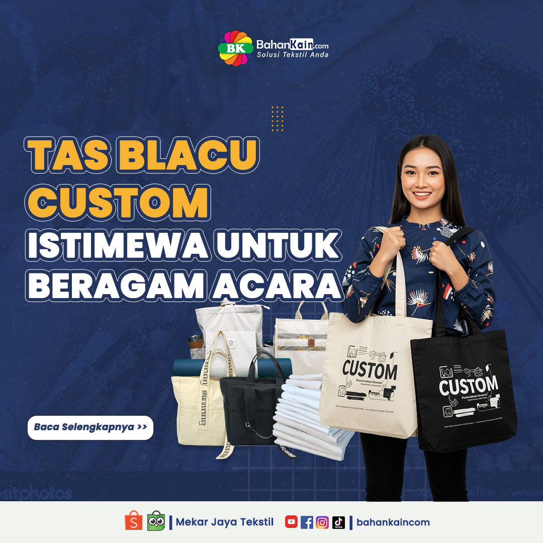 Tas Blacu Custom, Istimewa Untuk Beragam Acara