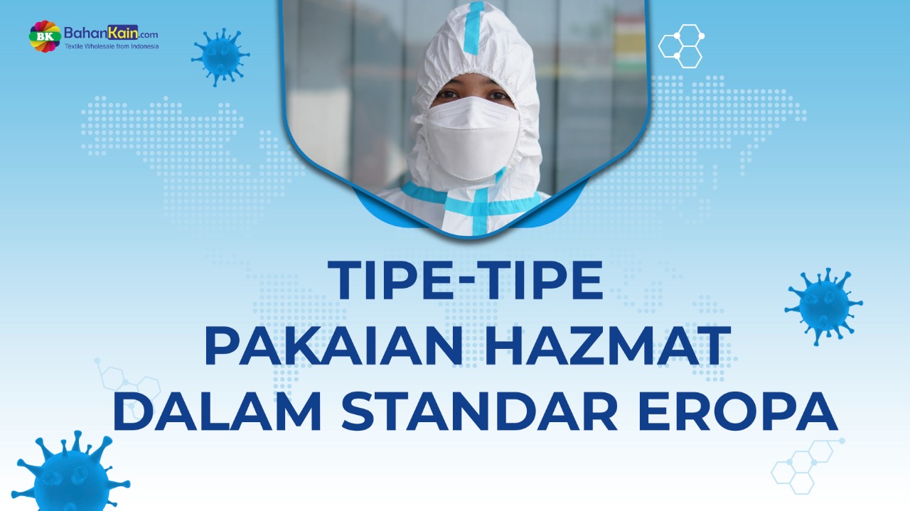 Tipe-Tipe Pakaian Hazmat Dalam Standar Eropa