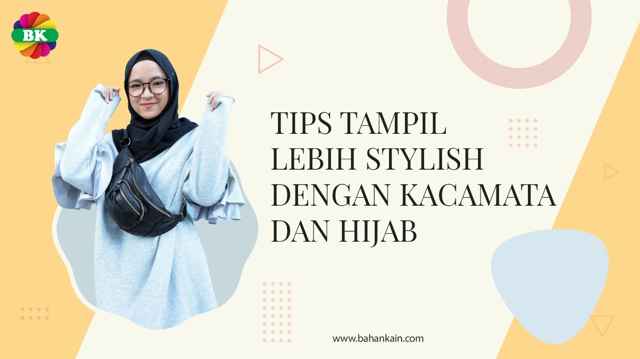 Tips Tampil Lebih Stylish Dengan Kacamata Dan Hijab 