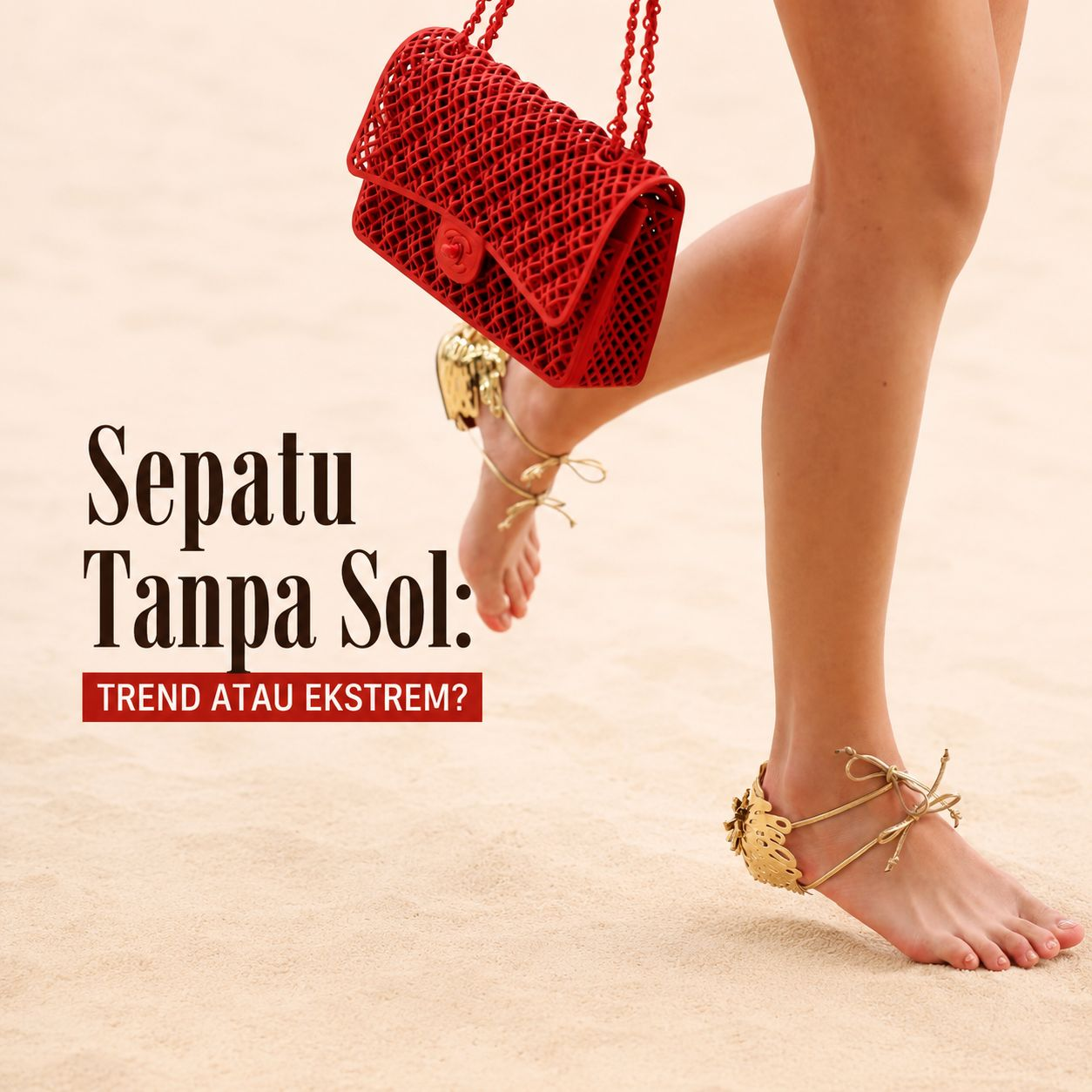 Tren 'Sepatu Tanpa Sol': Inovasi High Fashion Masa Kini atau Sekadar Rage Bait?