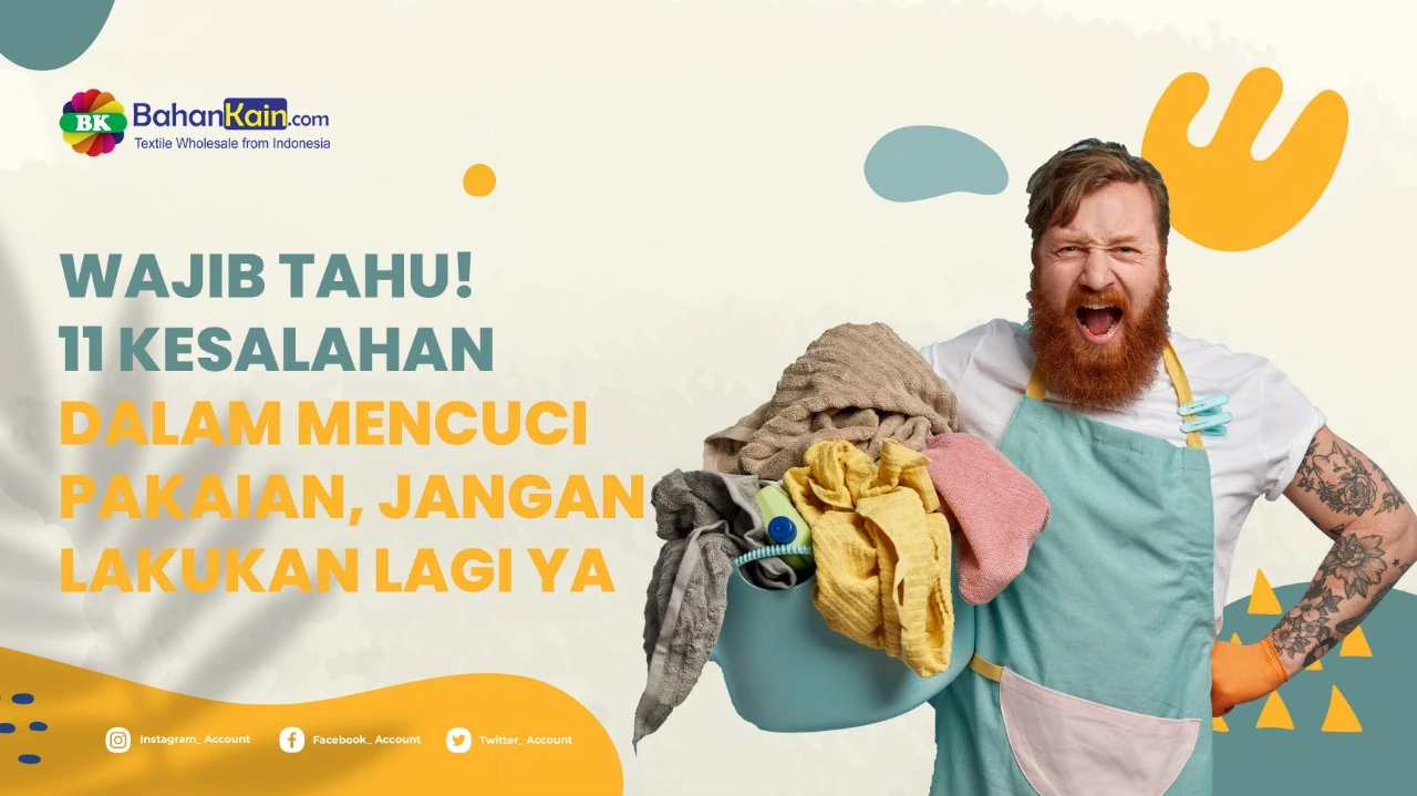 Wajib Tahu! 11 Kesalahan Mencuci Pakaian, Jangan Lakukan Lagi Ya!